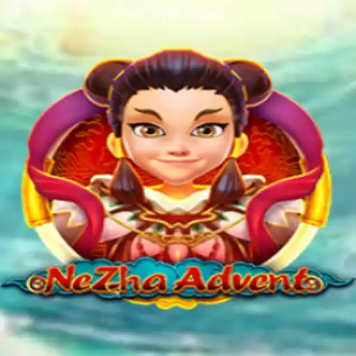 Discovering NeZhaAdvent and Its Thrilling Gameplay in the World of Online Casinos