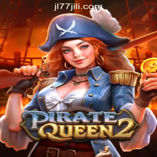 Experience the Thrills of PirateQueen2 at JL77 Online Casino Philippines